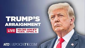 LIVE 10:30 AM ET: Special Live Coverage of Trump’s Arraignment
