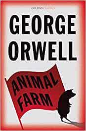 Animal Farm by George Orwell