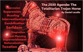 The 2030 Agenda: The Totalitarian Trojan Horse